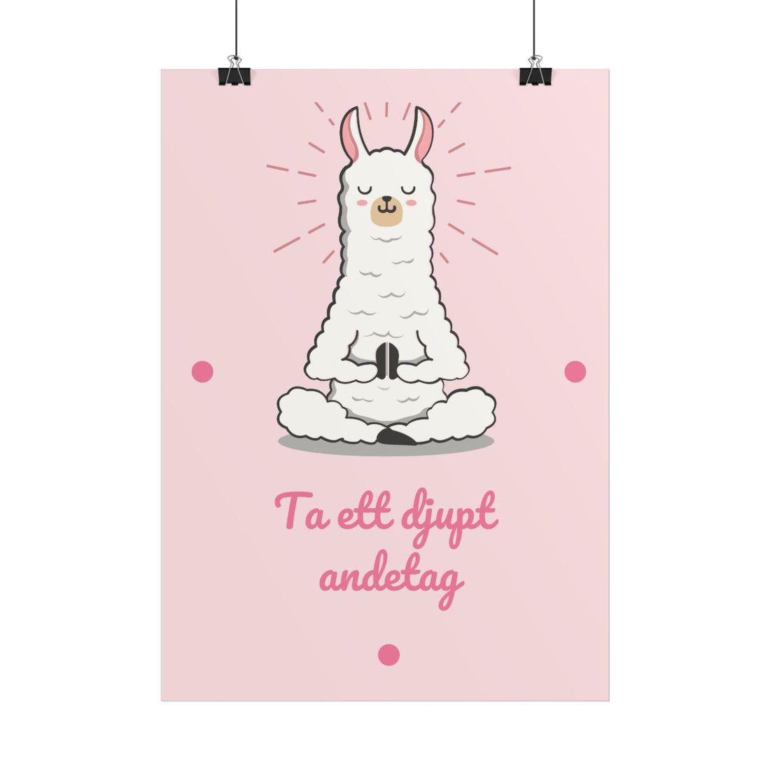Meditating Llama Poster — "Ta ett djupt andetag" Inspirational Wall Art