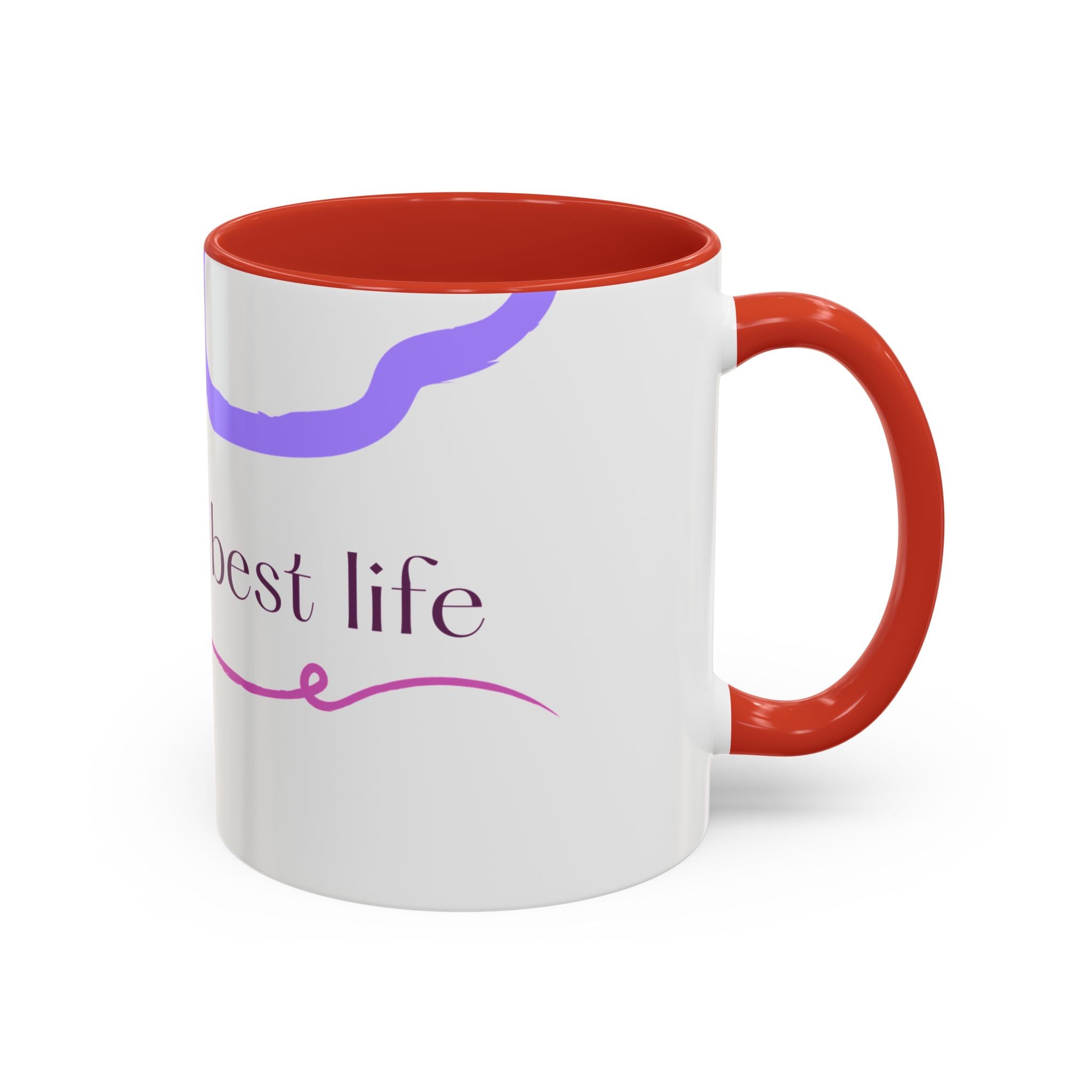 Accent Coffee Mug — 'Living My Best Life' Inspirational Ceramic Mug