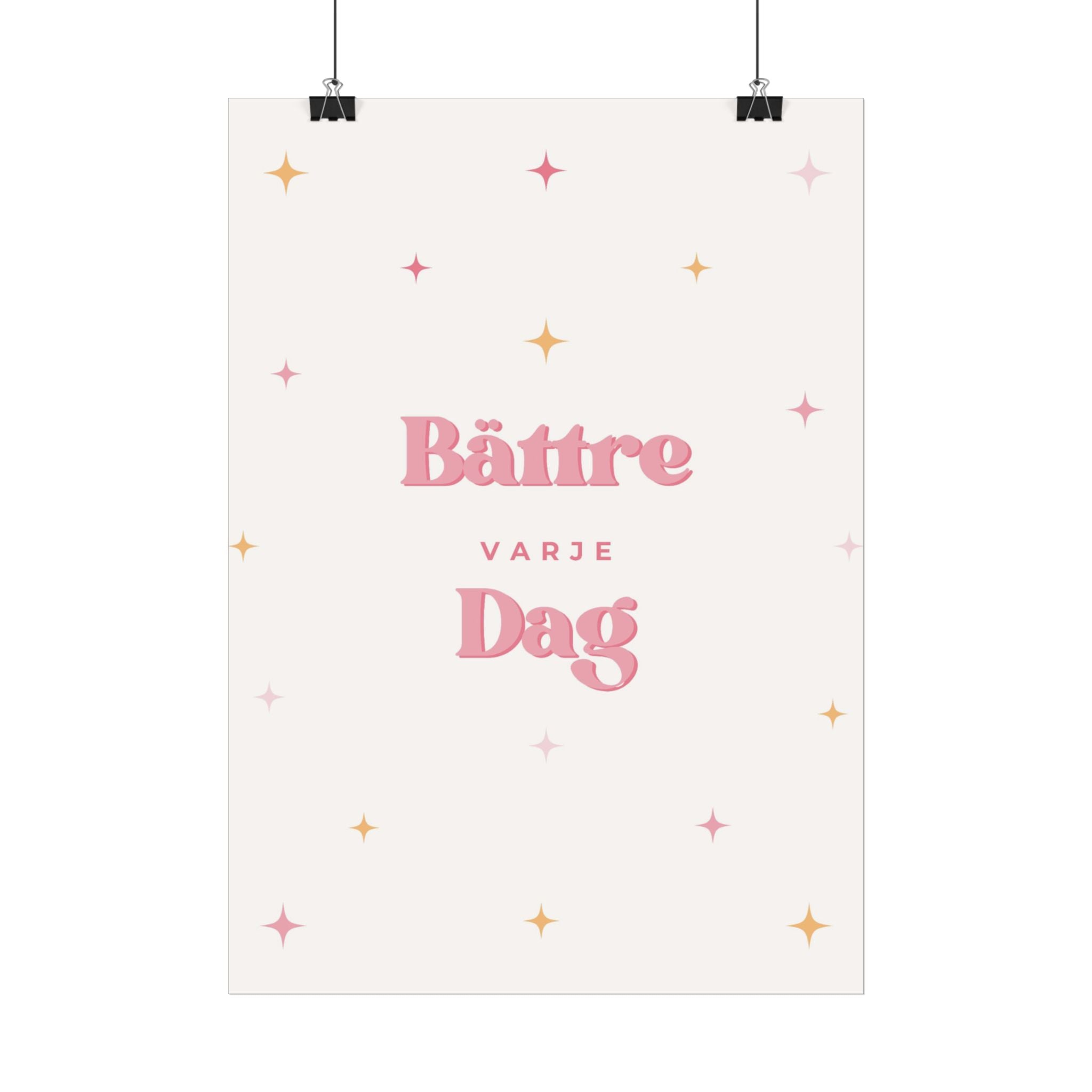 Bättre Varje Dag Motivational Poster — Scandinavian Pink Stars Wall Art