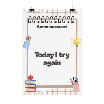 Motivational Classroom Poster "Today I Try Again" — Inspirational School Wall Art