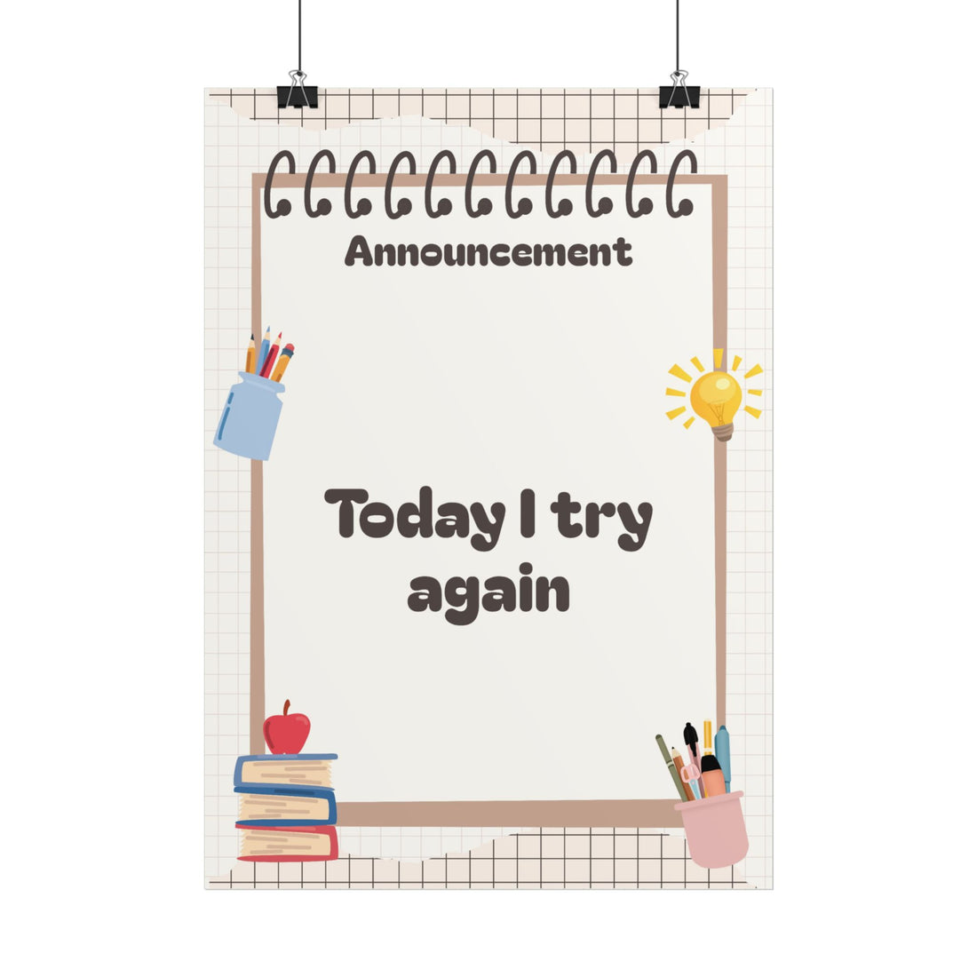 Motivational Classroom Poster "Today I Try Again" — Inspirational School Wall Art