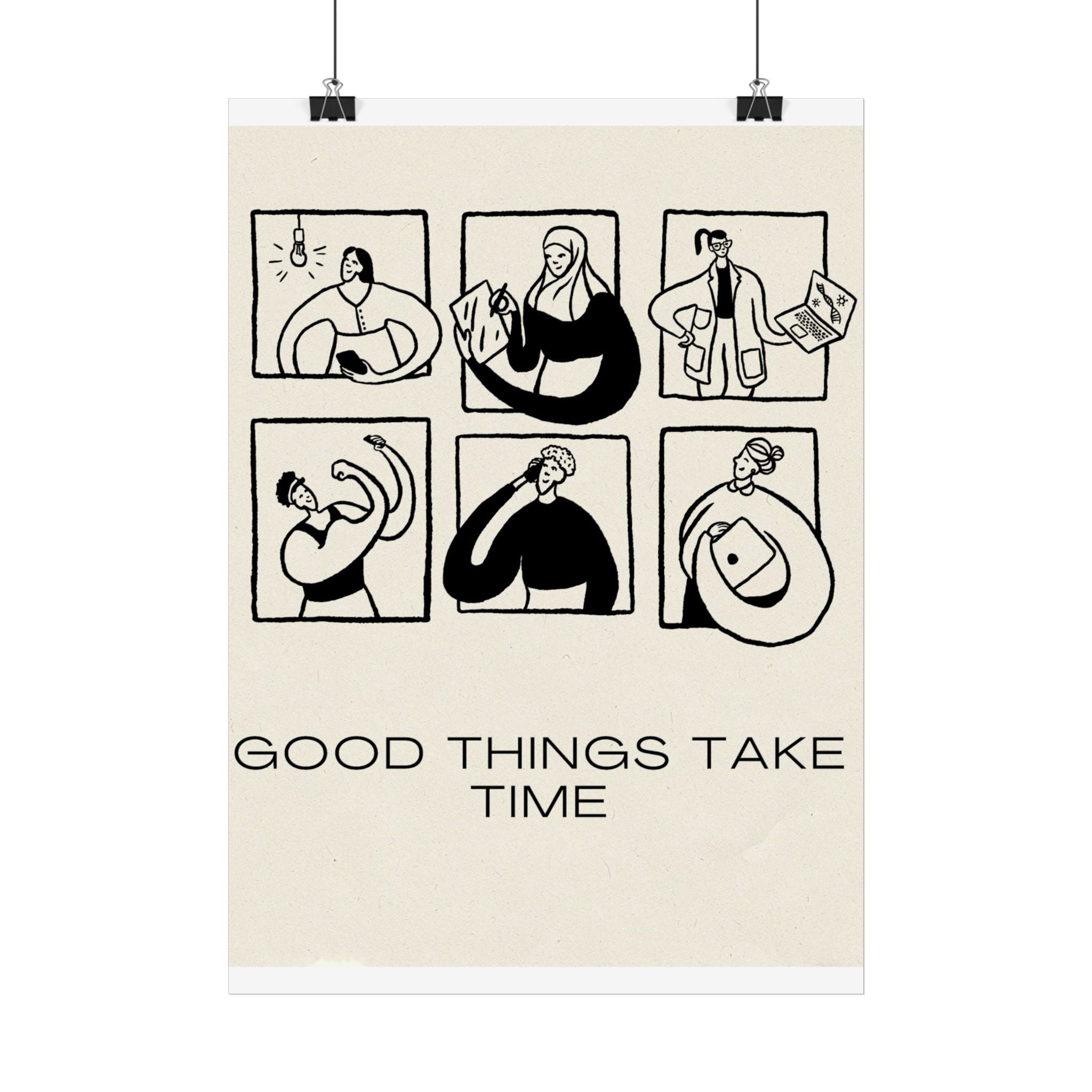 Good Things Take Time Poster — Minimalist Motivational Wall Art