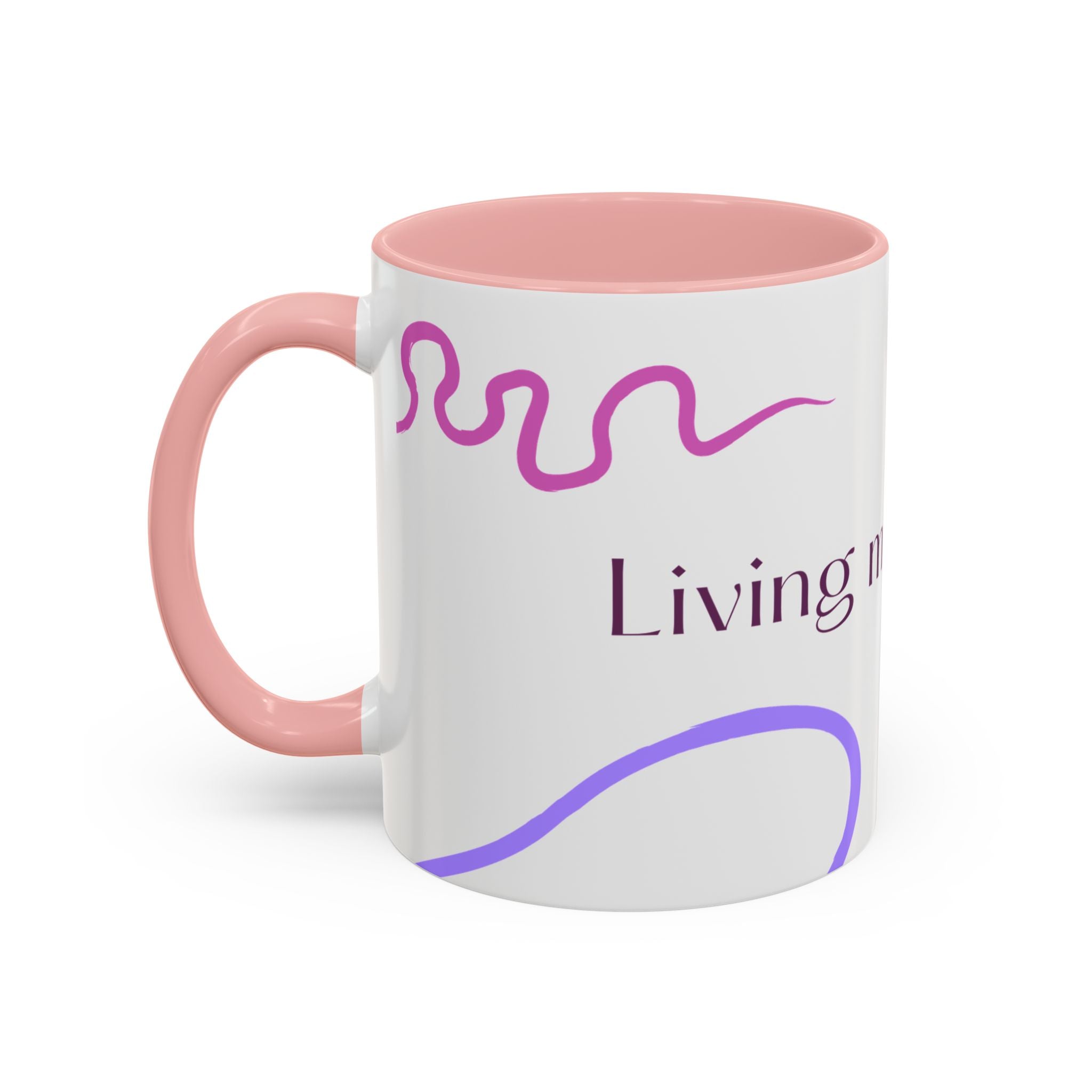 Accent Coffee Mug — 'Living My Best Life' Inspirational Ceramic Mug