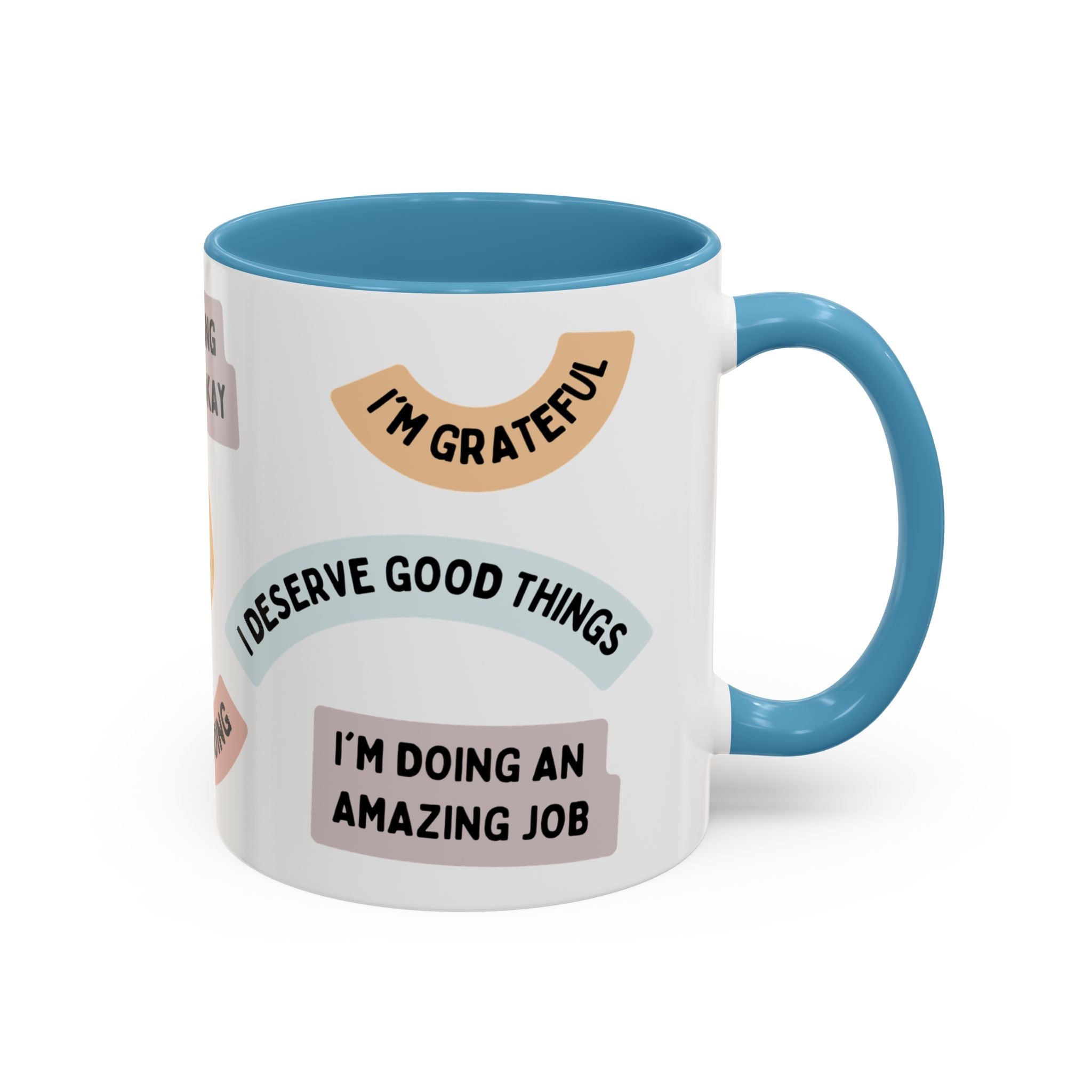 Affirmation Accent Coffee Mug – Positive Quote Inspirational Ceramic Mug (11/15oz)