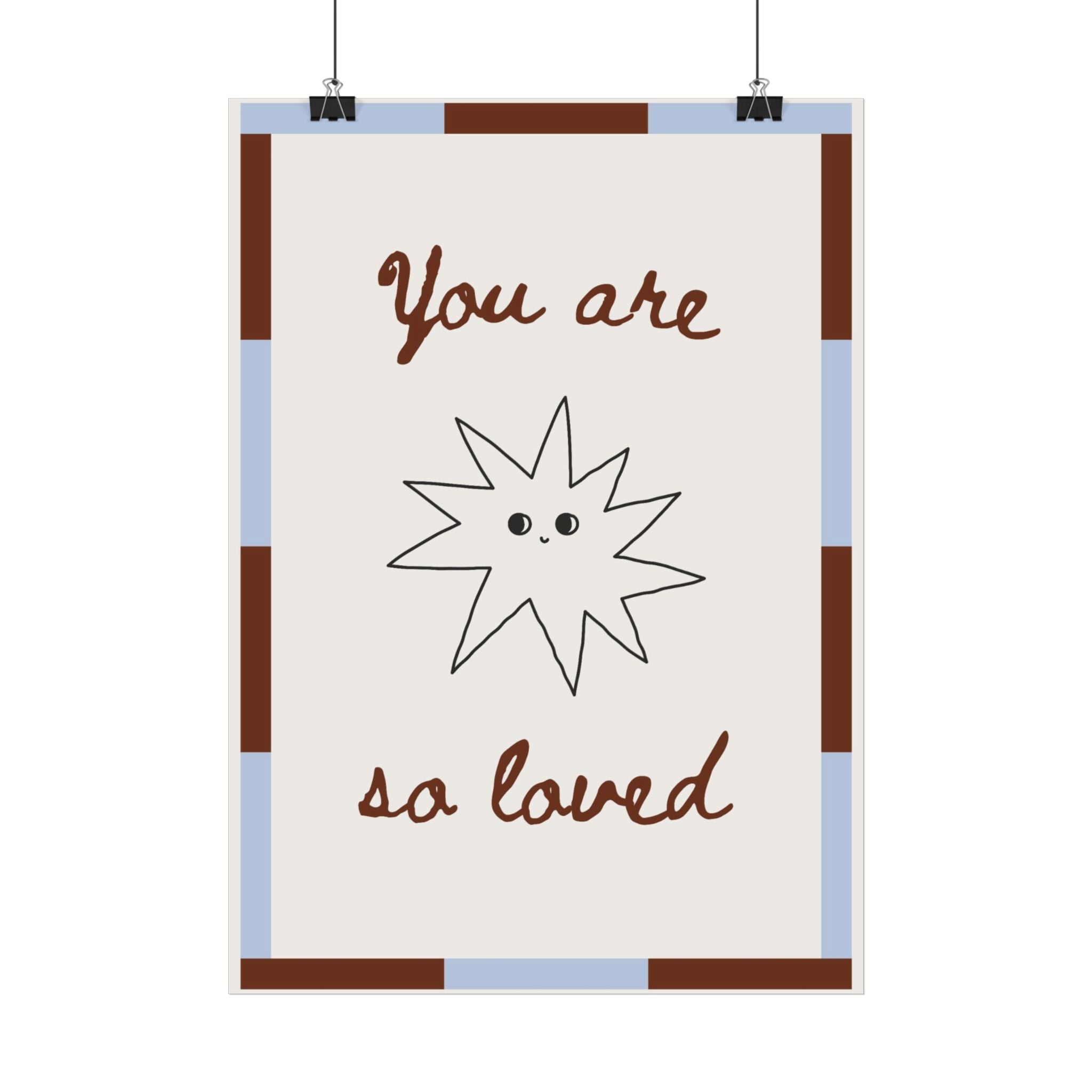 You are so Loved-Poster