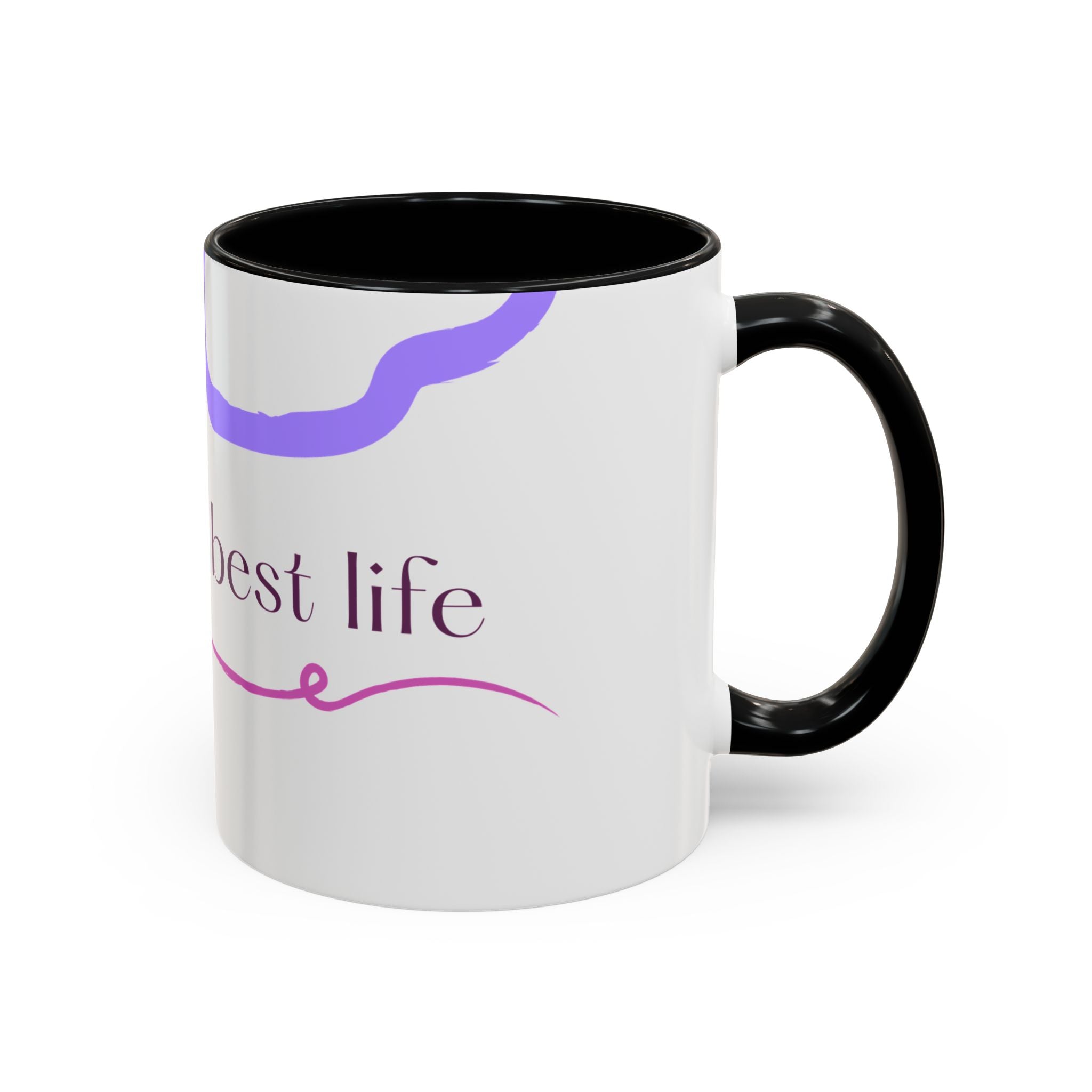 Accent Coffee Mug — 'Living My Best Life' Inspirational Ceramic Mug