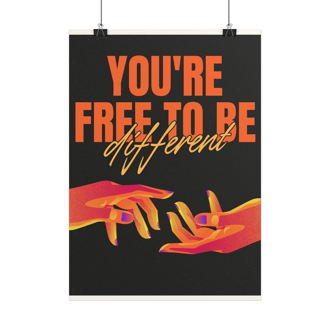 You're Free to Be Different Poster – Inspirational LGBTQ+ Pride Wall Art