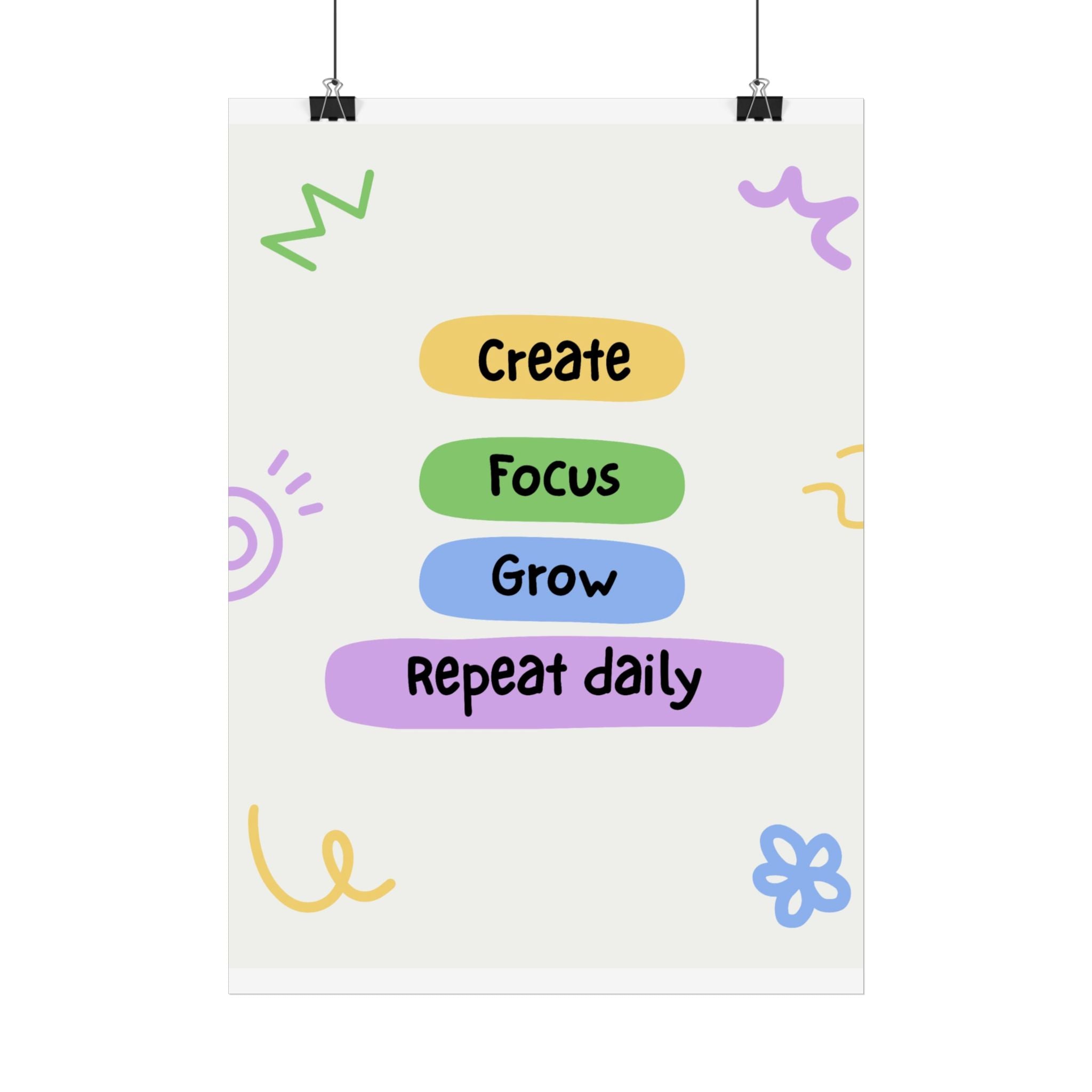 Create • Focus • Grow – Motivational Poster