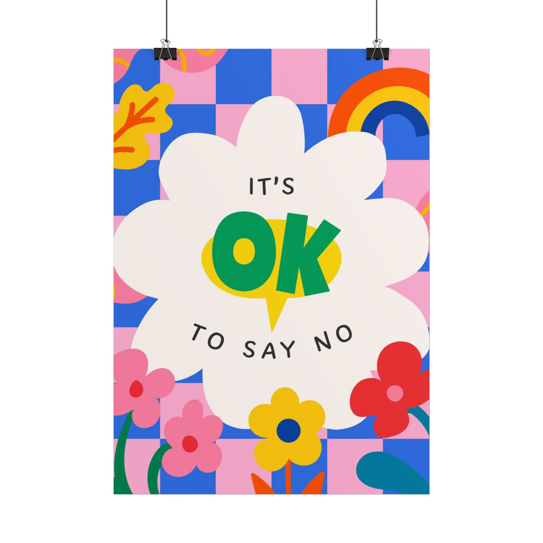 Its ok to say no-Poster