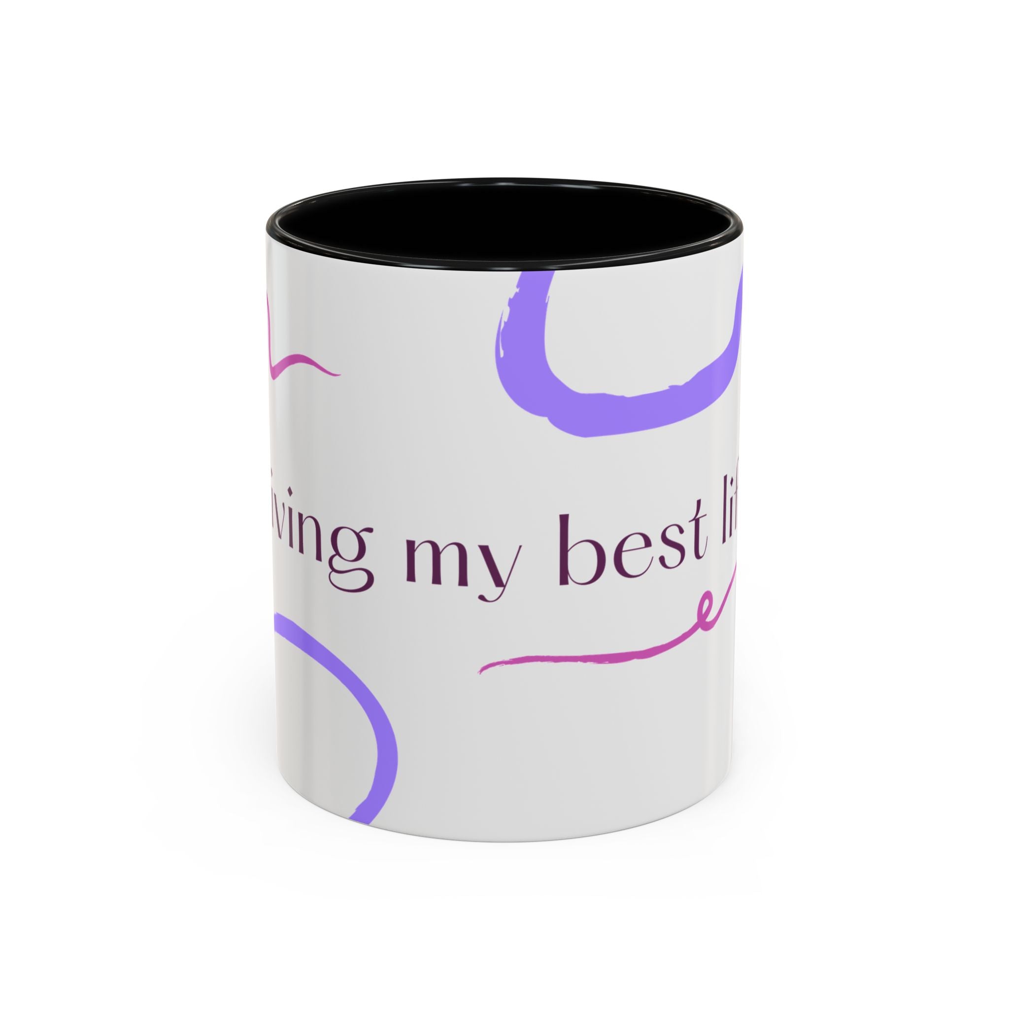 Accent Coffee Mug — 'Living My Best Life' Inspirational Ceramic Mug