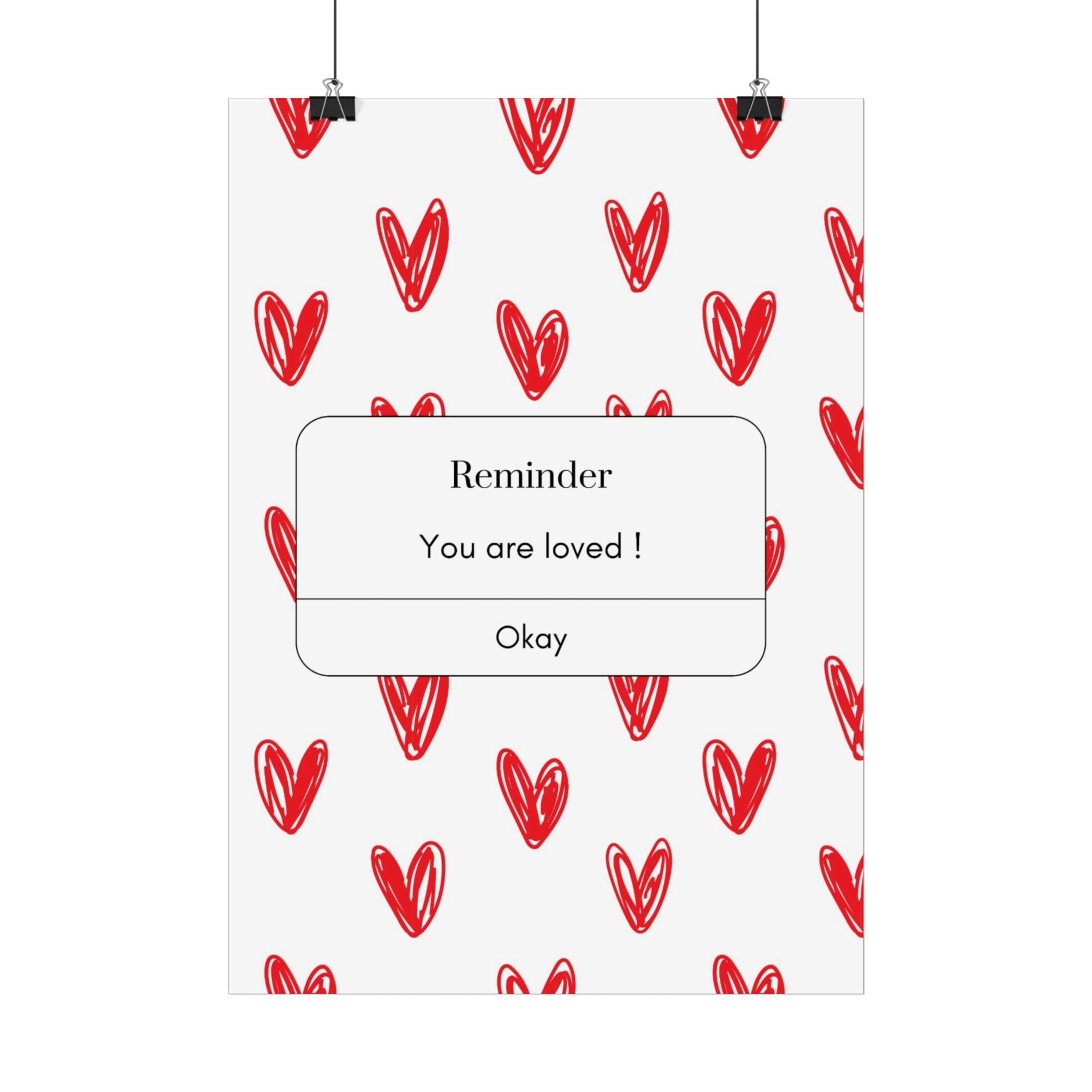 Reminder: You Are Loved Poster — Heart Pattern Wall Art