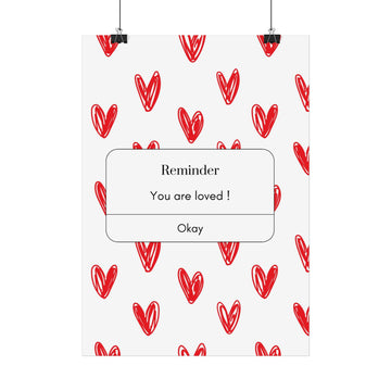 Reminder: You Are Loved Poster — Heart Pattern Wall Art