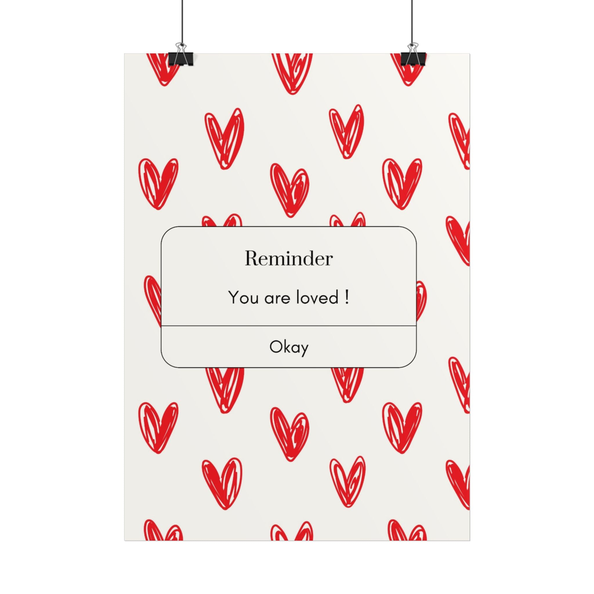 Reminder: You Are Loved Poster — Heart Pattern Wall Art