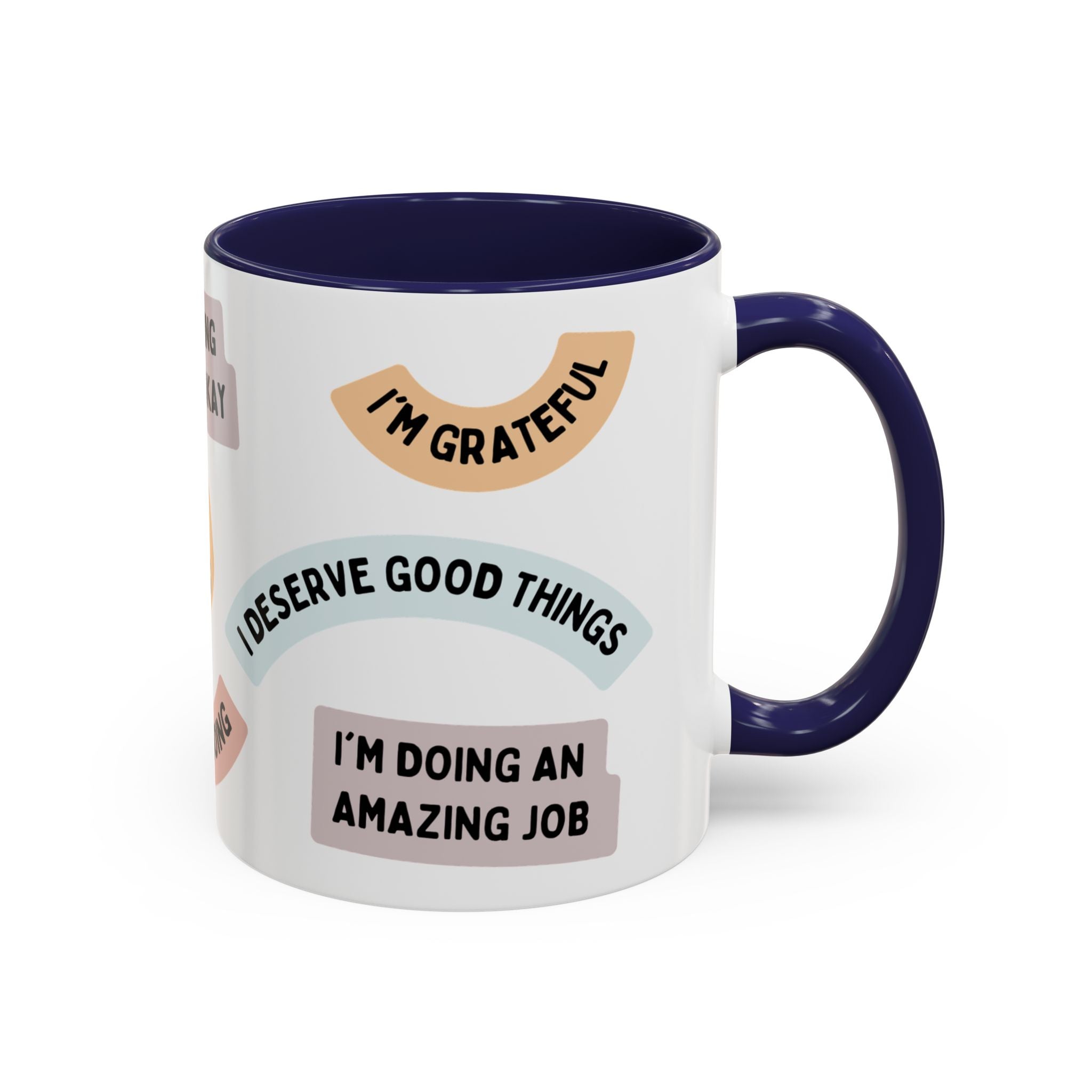 Affirmation Accent Coffee Mug – Positive Quote Inspirational Ceramic Mug (11/15oz)