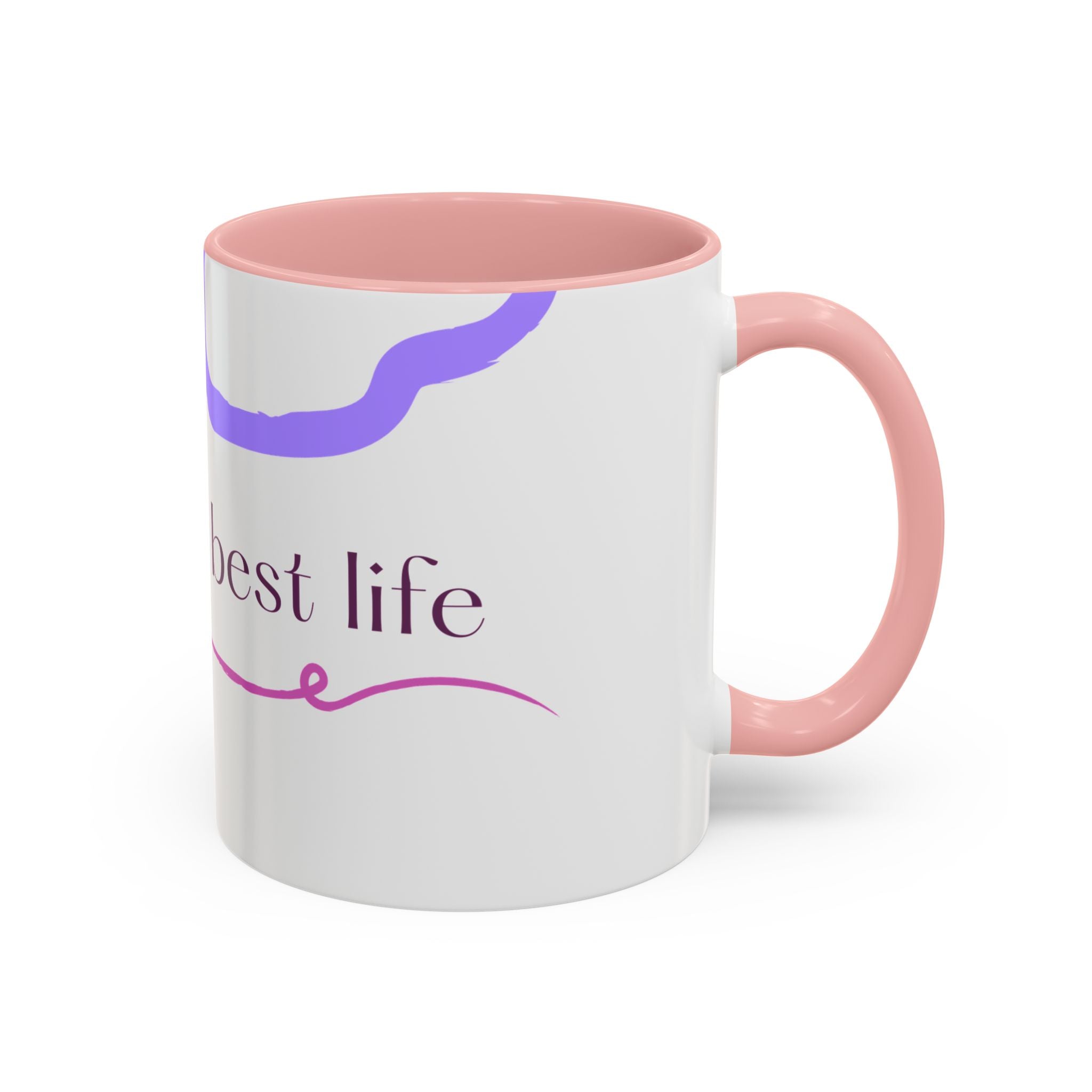 Accent Coffee Mug — 'Living My Best Life' Inspirational Ceramic Mug