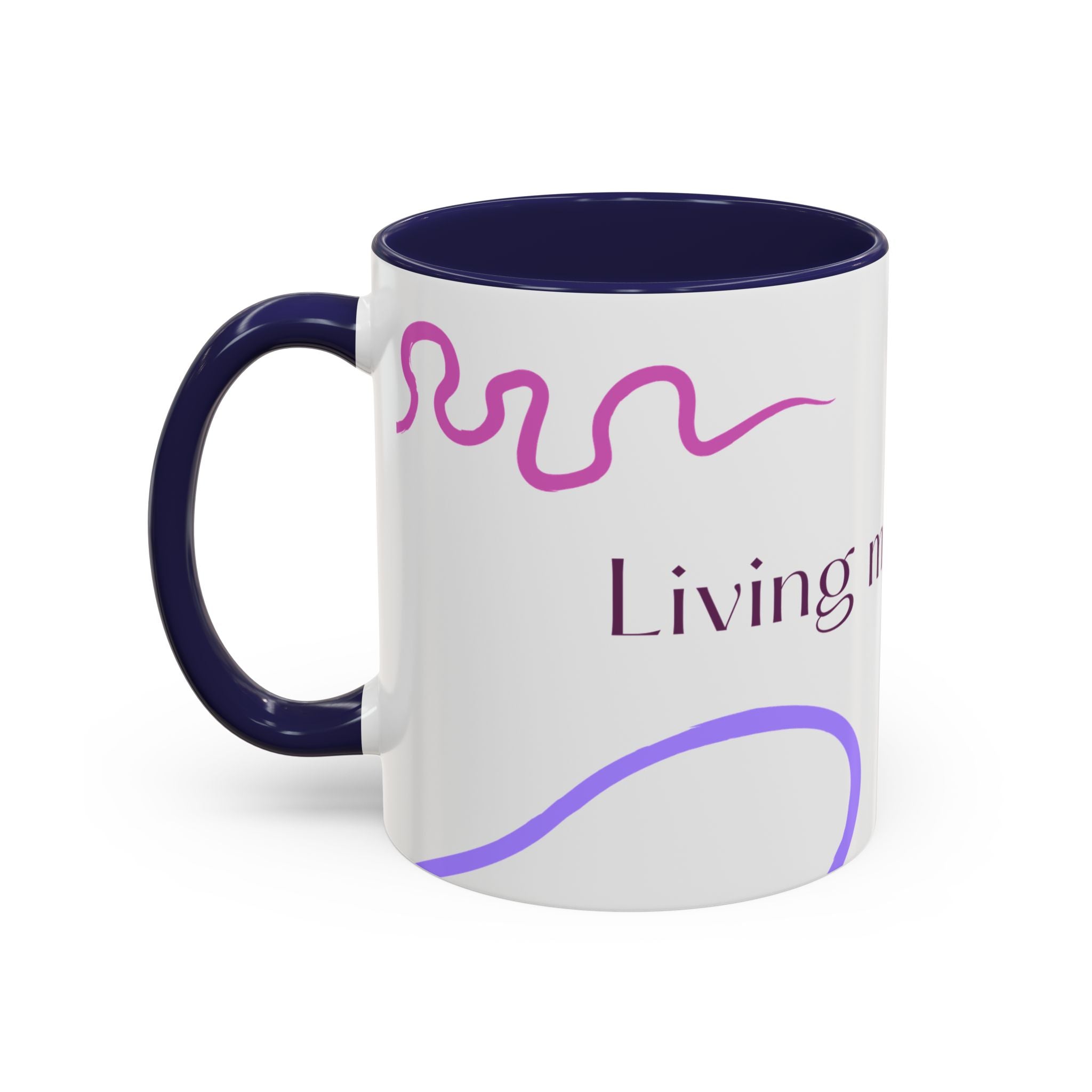 Accent Coffee Mug — 'Living My Best Life' Inspirational Ceramic Mug