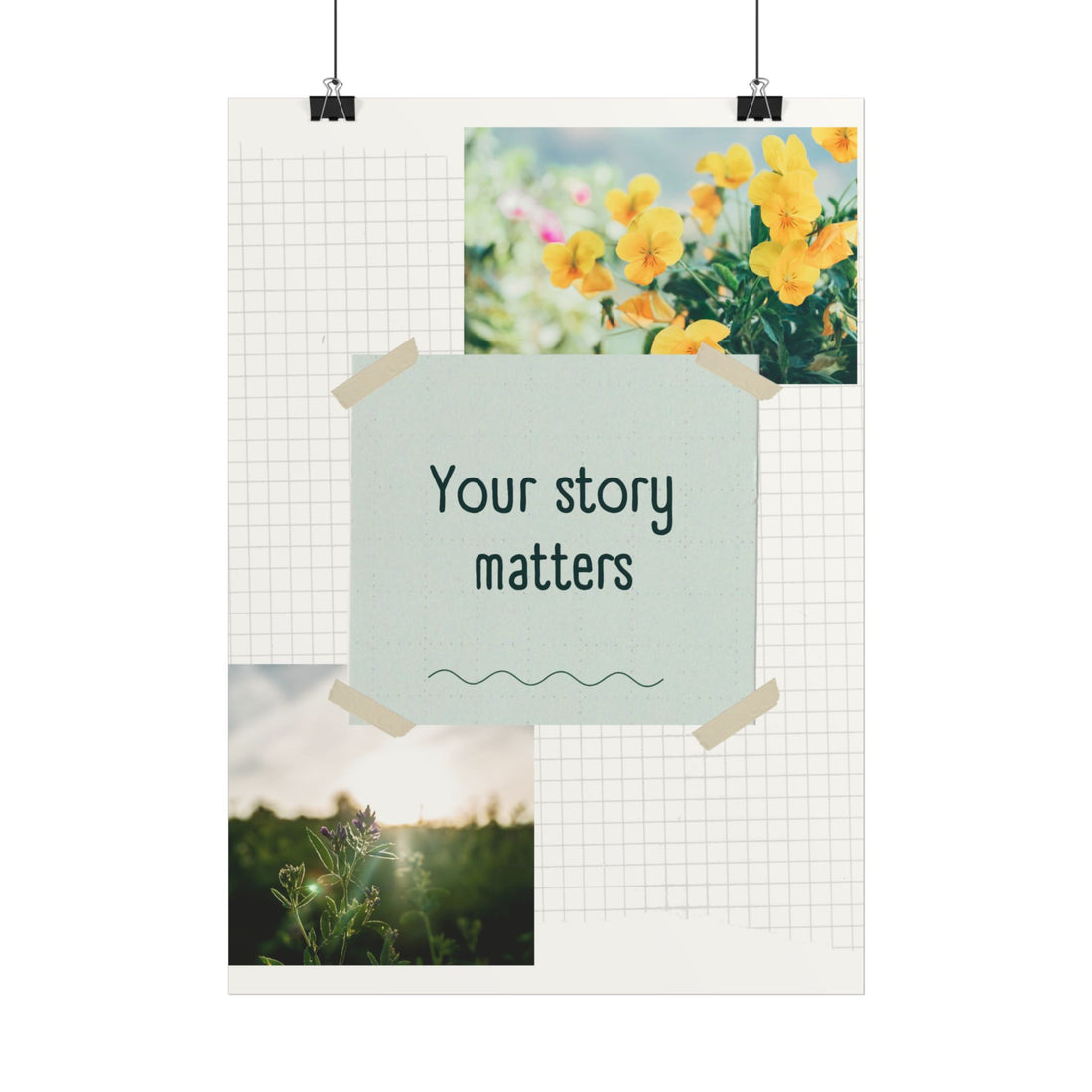 Inspirational Wall Poster — "Your Story Matters" Floral Collage